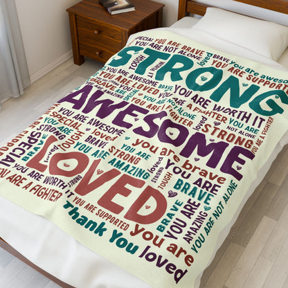 Strong Awesome Loved Blanket