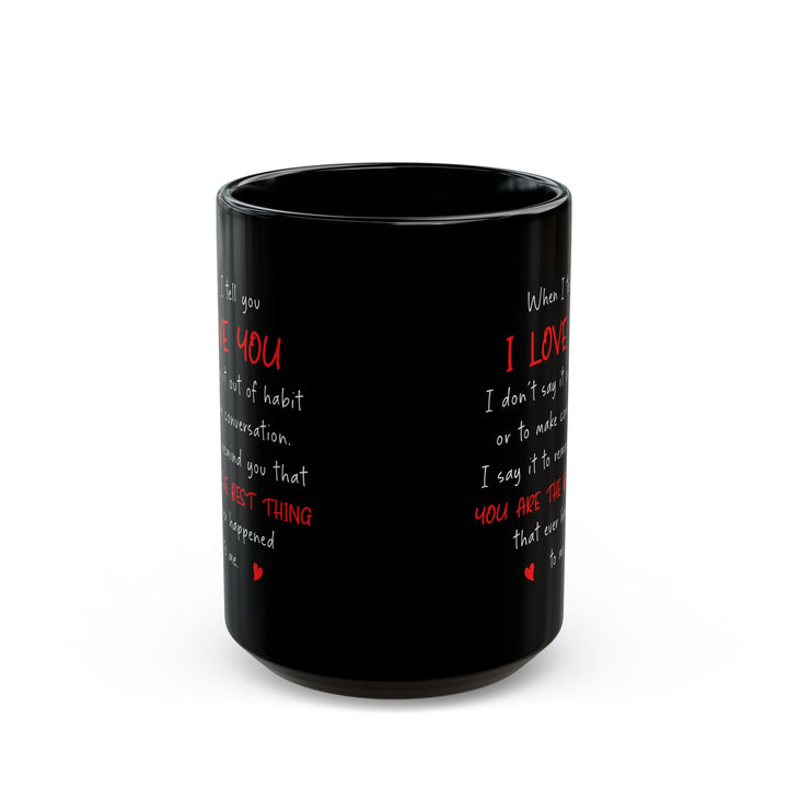15oz Black I Love You Mug – Romantic Coffee Cup Gift for Partner