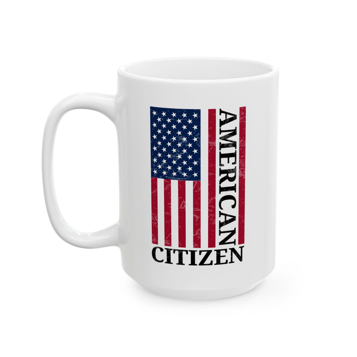 American Citizen White Mug – USA Flag Coffee Cup Patriotic Gift