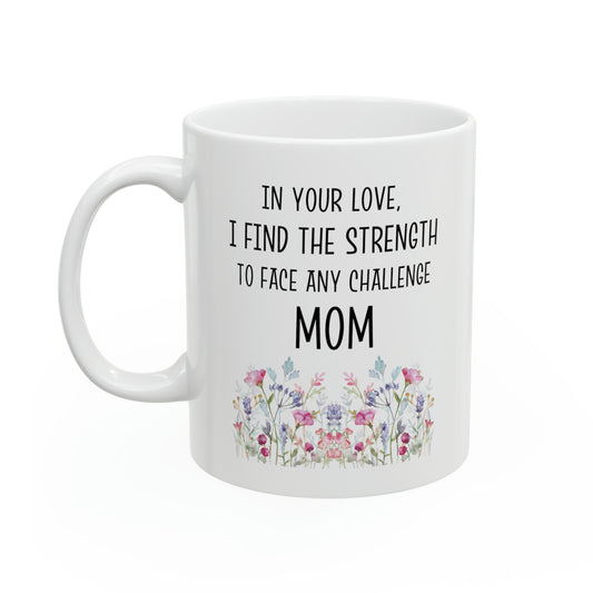 Mom Strength Mug – Inspirational Floral Coffee Cup for Mother’s Day