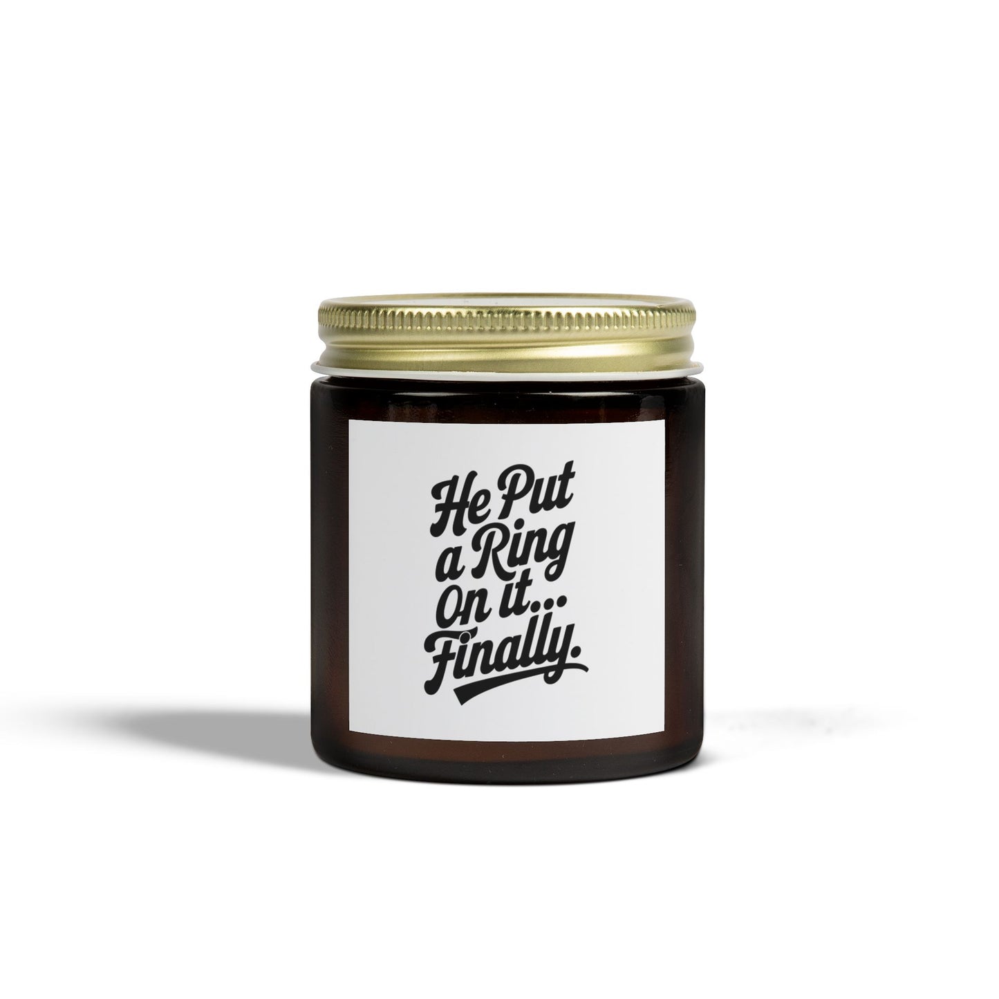 He Put Me A Ring On It Finally Scented Candles, Coconut Apricot Wax (4oz, 9oz)