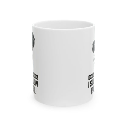 I Don't Always Squat White Mug, (11oz, 15oz)