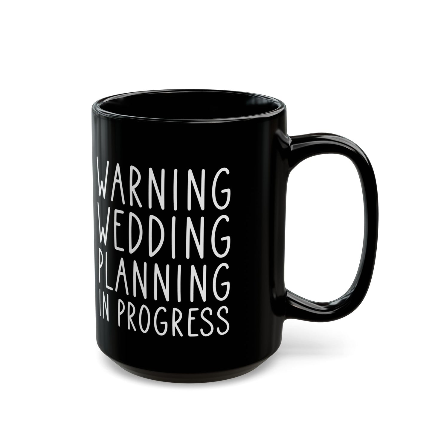 Funny Wedding Planning Mug – Bride to Be Gift – White Engagement Coffee Cup for Future Mrs, Bridal Shower Gift Idea for Wedding Planner