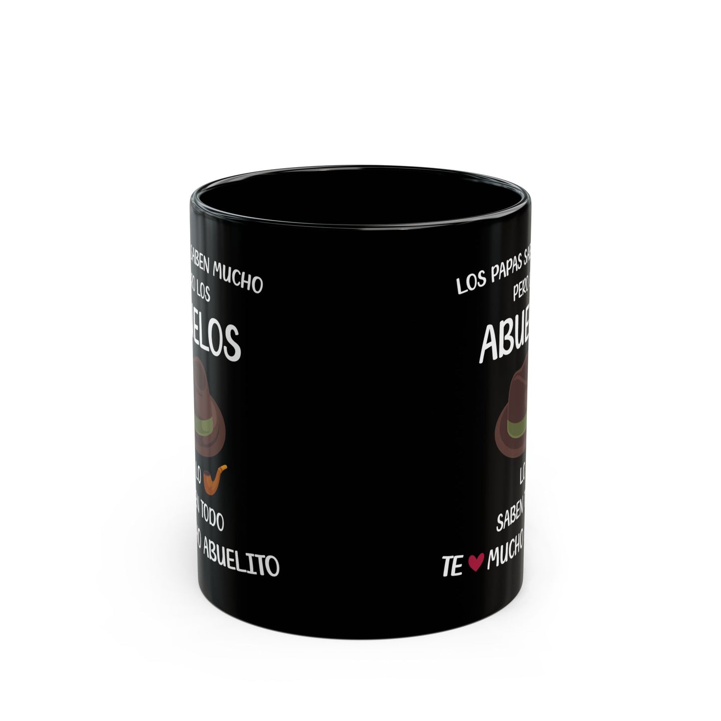 Los Papas Saben Mucho Pero Los Abuelos., Black Mug (11oz, 15oz)