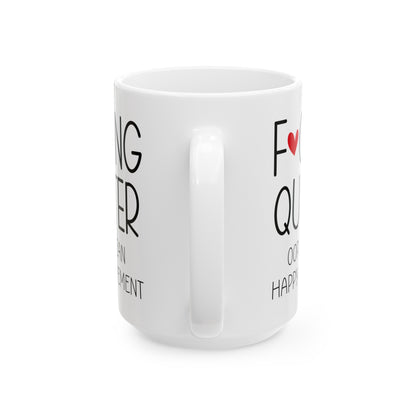Funny Retirement Mug – F*cking Quitter Quote Mug for Retirees with a Sense of Humor