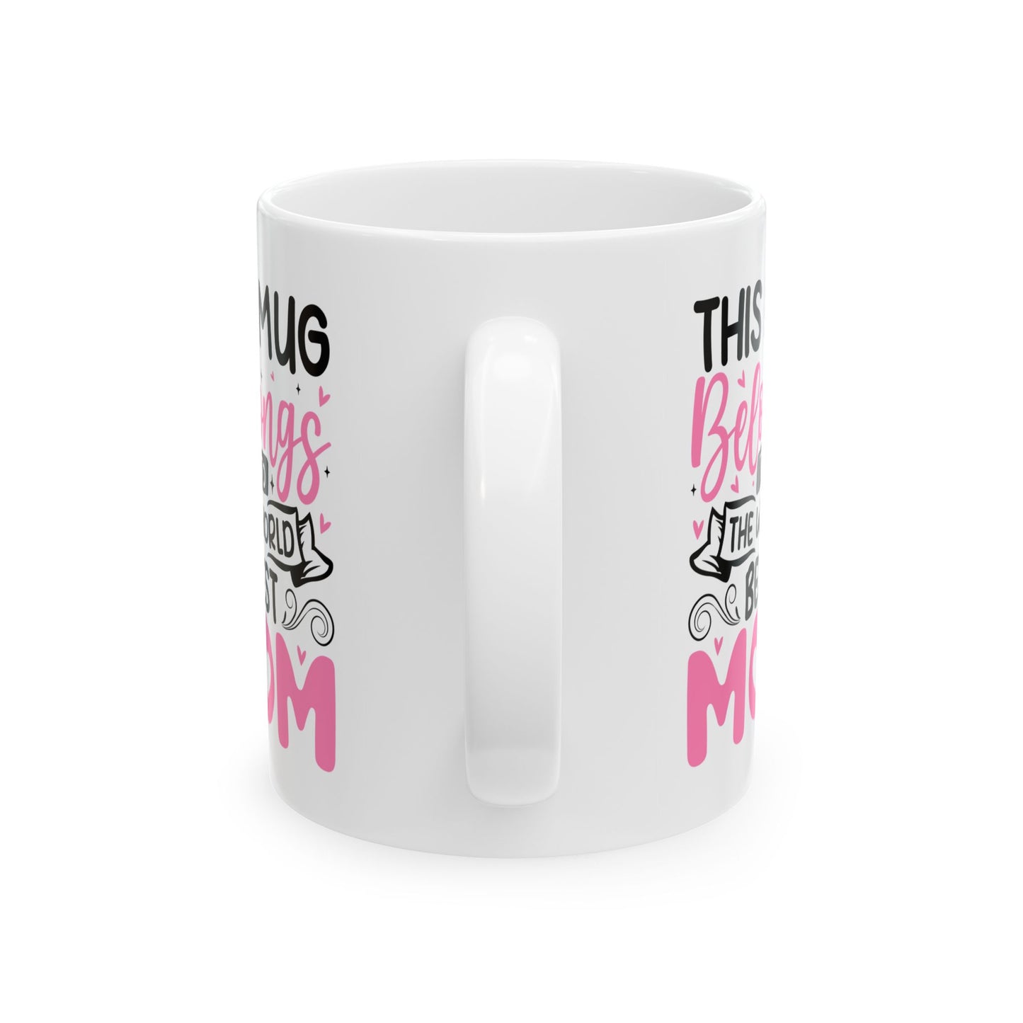 This Mug Belongs  Mug, (11oz, 15oz)