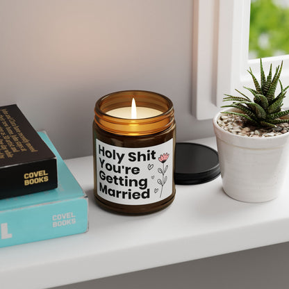 Holy Shit You_re Getting Married