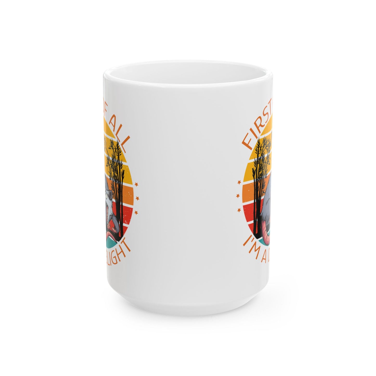 Funny Possum Mug – First of All I'm a Delight Cartoon Opossum Coffee Cup with Retro Sunset Design