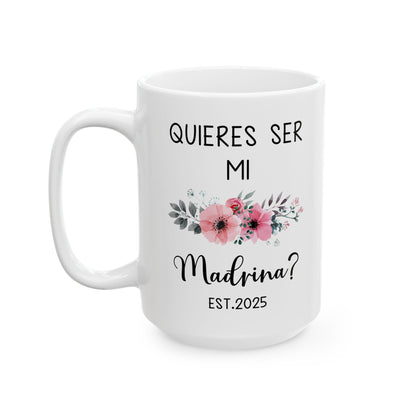 ¿Quieres Ser Mi Madrina Mug – White Godmother Proposal Gift 2025