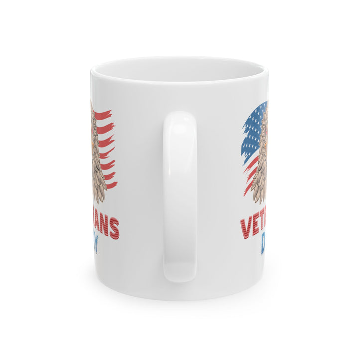 Veteran Day  Mug, (11oz, 15oz)