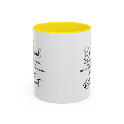 May you be  proud Coffee white  Mug (11, 15oz)