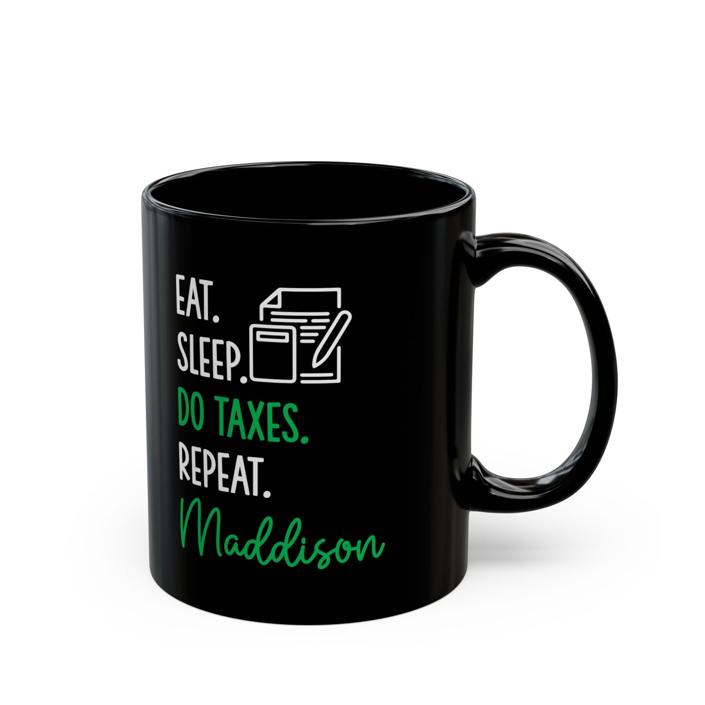 Black Eat Sleep Do Taxes Repeat Mug – Custom CPA Gift