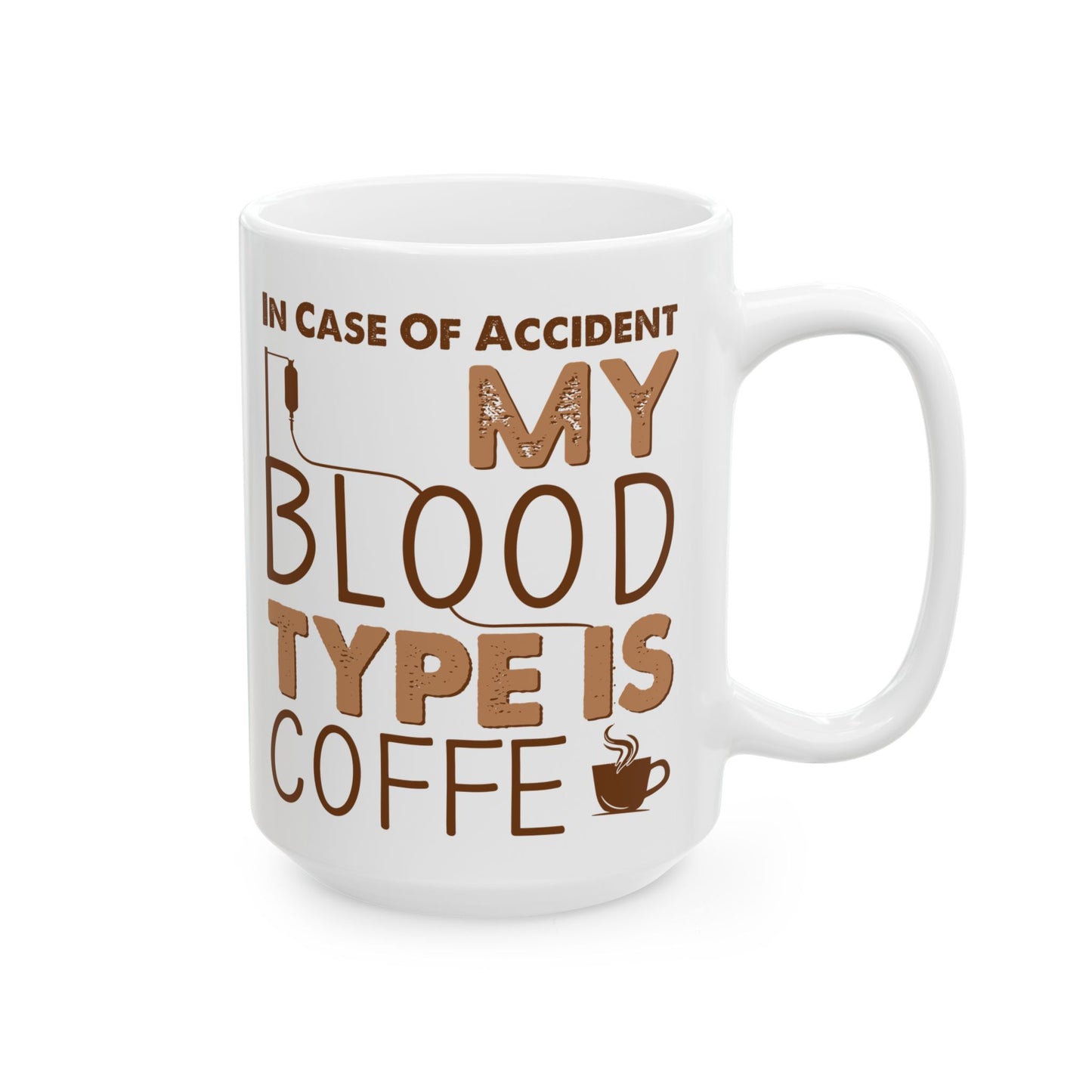 In Case Of Accident White Mug, (11oz, 15oz)