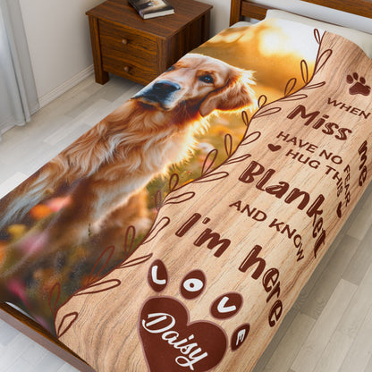 When You Miss Me Have No Fear Hug This Blanket