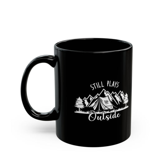 Still Plays Outside Ceramic Mug, (11oz, 15oz)