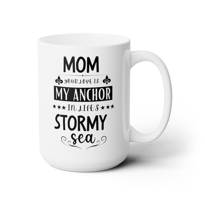 Mom Anchor Mug – Nautical-Themed Coffee Cup Sentimental Gift for Mom