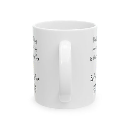 Disability Awareness Mug – White Motivational Coffee Cup with Empowering Quote