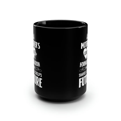 Black Ceramic Mom Mug – Inspirational Quote for Mother’s Day