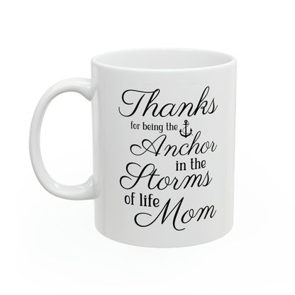 Mom Anchor Mug – Sentimental Gift for Mother’s Day & Birthdays