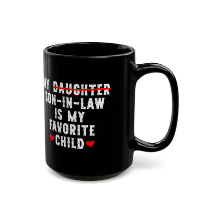 My daughter son in law Black Mug (11oz, 15oz)