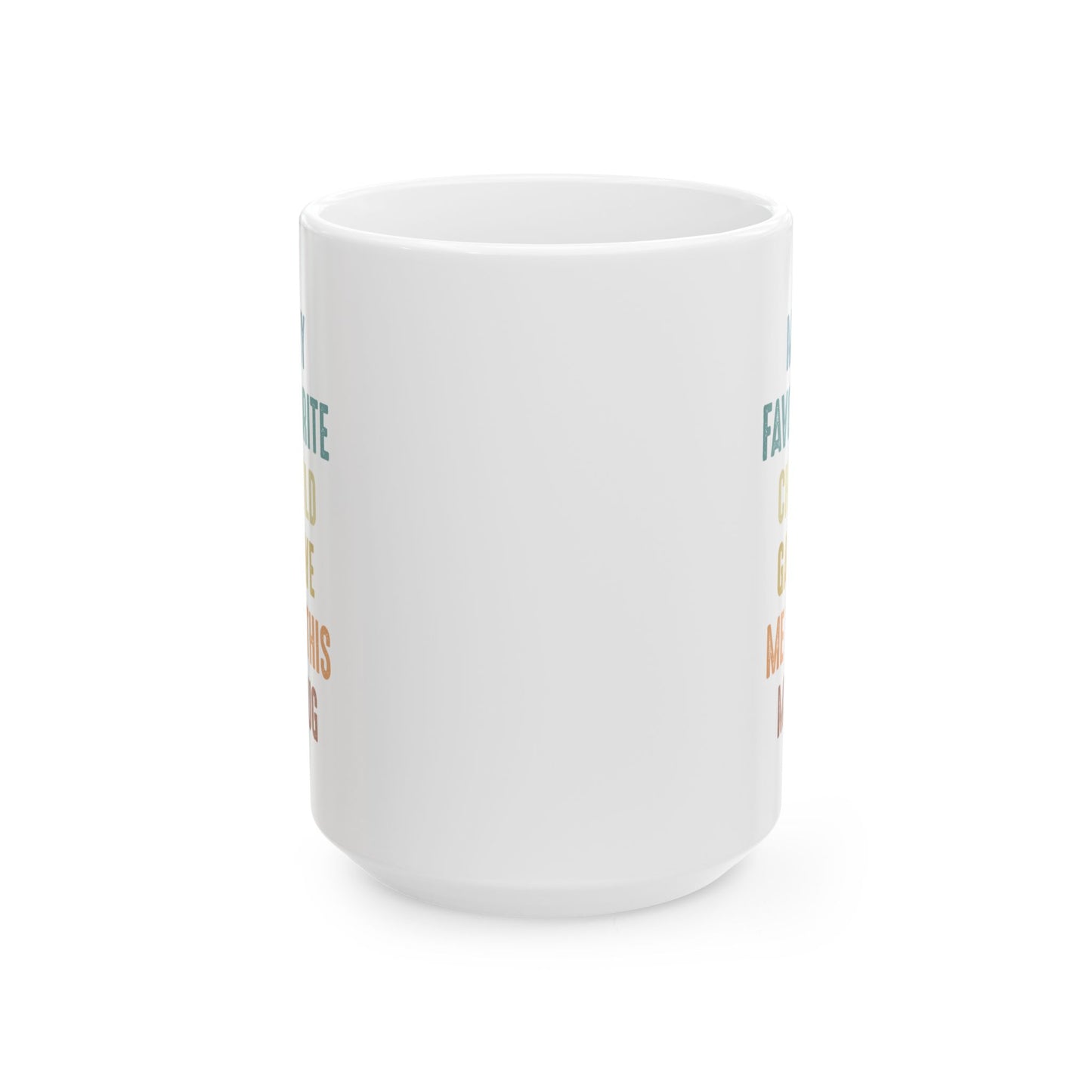 Funny Gift Mug for Dad or Mom from Their Favorite Child