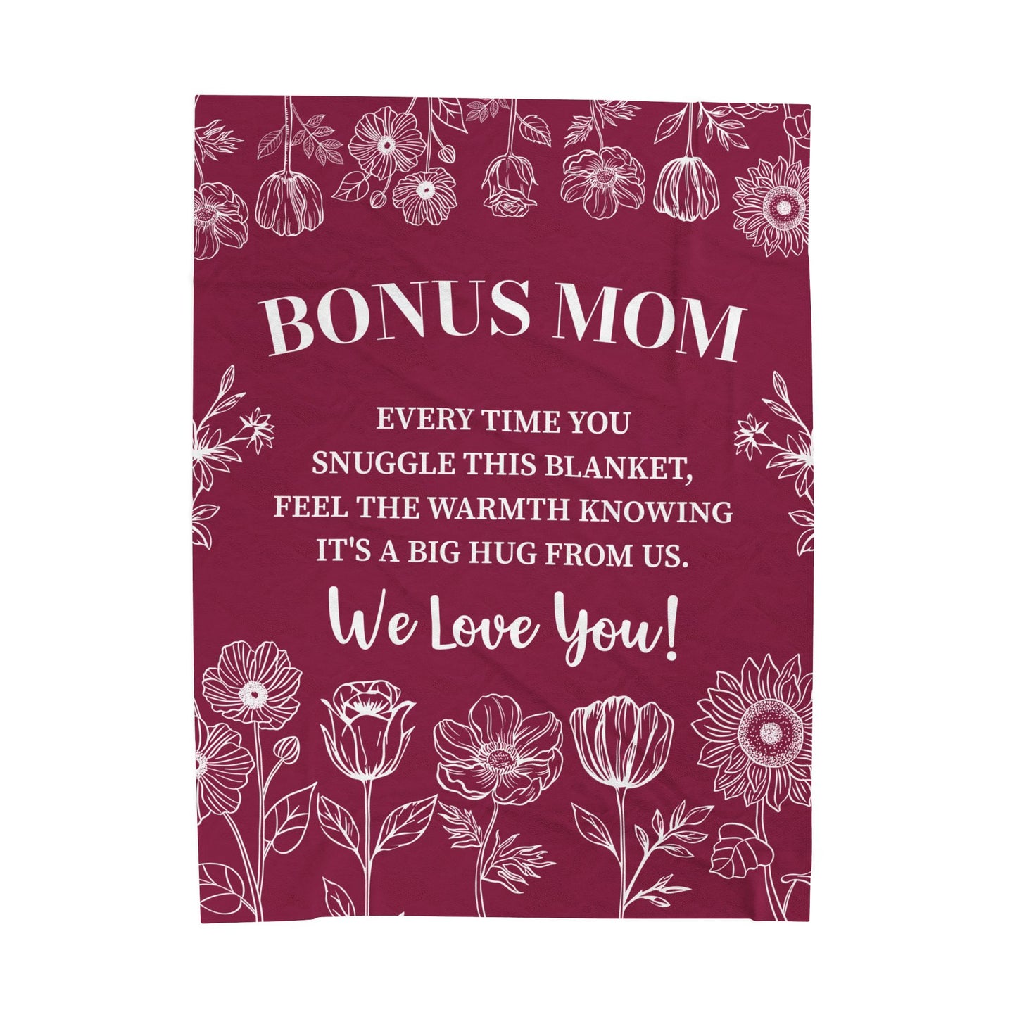 Bonus Mom Every Time You Snuggle This Blanket