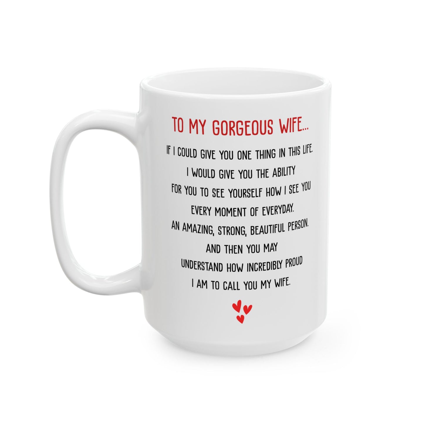 To My Gorgeous Wife Mug – Romantic Coffee Cup Gift for Wife – Love Message from Husband – Anniversary, Birthday or Valentine’s Gift Idea