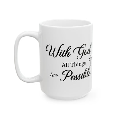 With God All Things Are Possible – Christian Faith Mug Gift