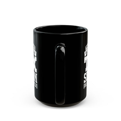 Black Funny Tax Season Mug – Gift for CPA or Accountant
