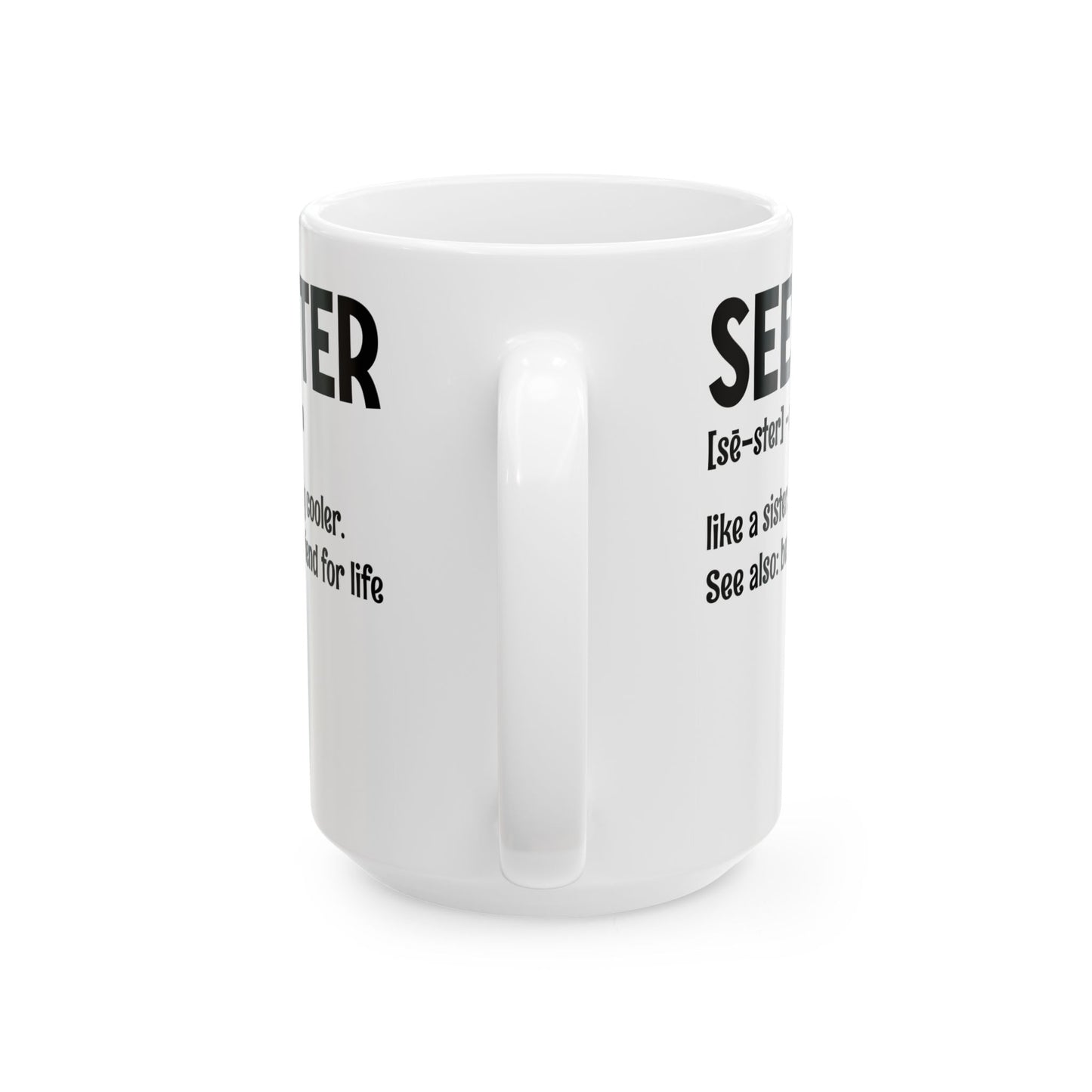 Seester White Mug, (11oz, 15oz)