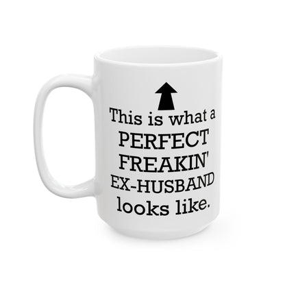 This Is What A Perfect White Mug, (11oz, 15oz)