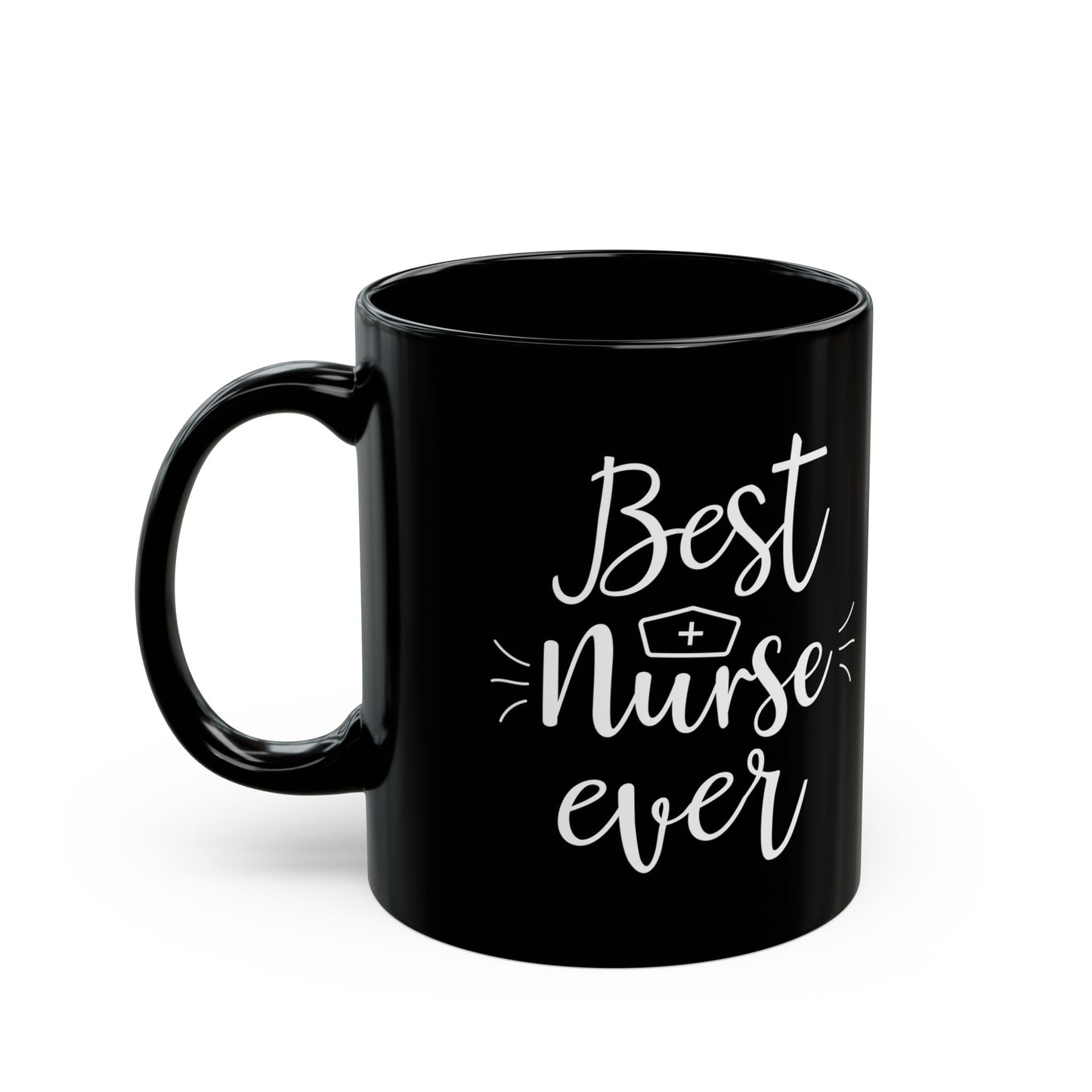 Best Nurse Ever Black Mug – Gift for Nurses, RN Appreciation
