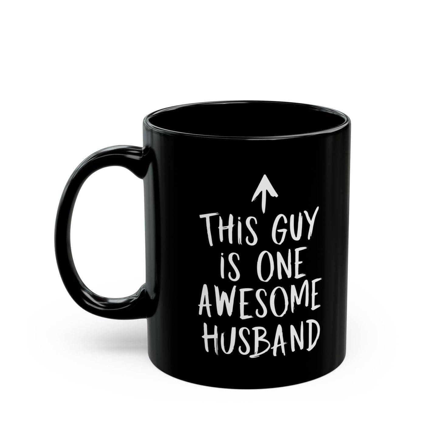 This Guy Is One Awesome Husband Black Mug (11oz, 15oz)