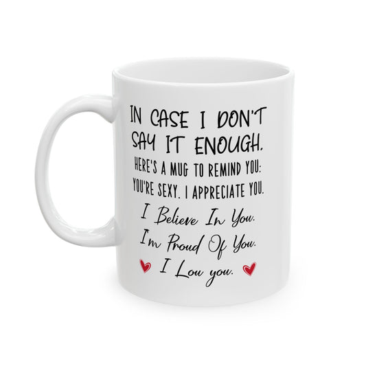 Encouragement Mug for Partner – I Believe in You, I’m Proud of You Appreciation Gift for Him or Her