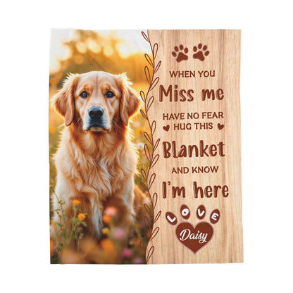 When You Miss Me Have No Fear Hug This Blanket