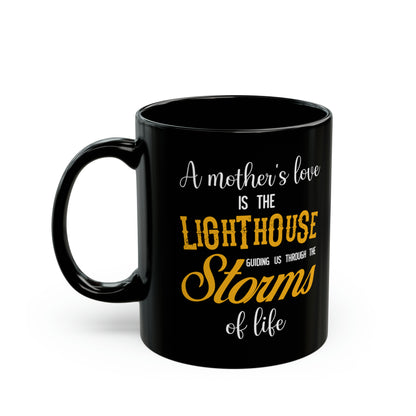 Mother’s Love Lighthouse Coffee Mug Inspirational Gift for Mom Black Ceramic Cup