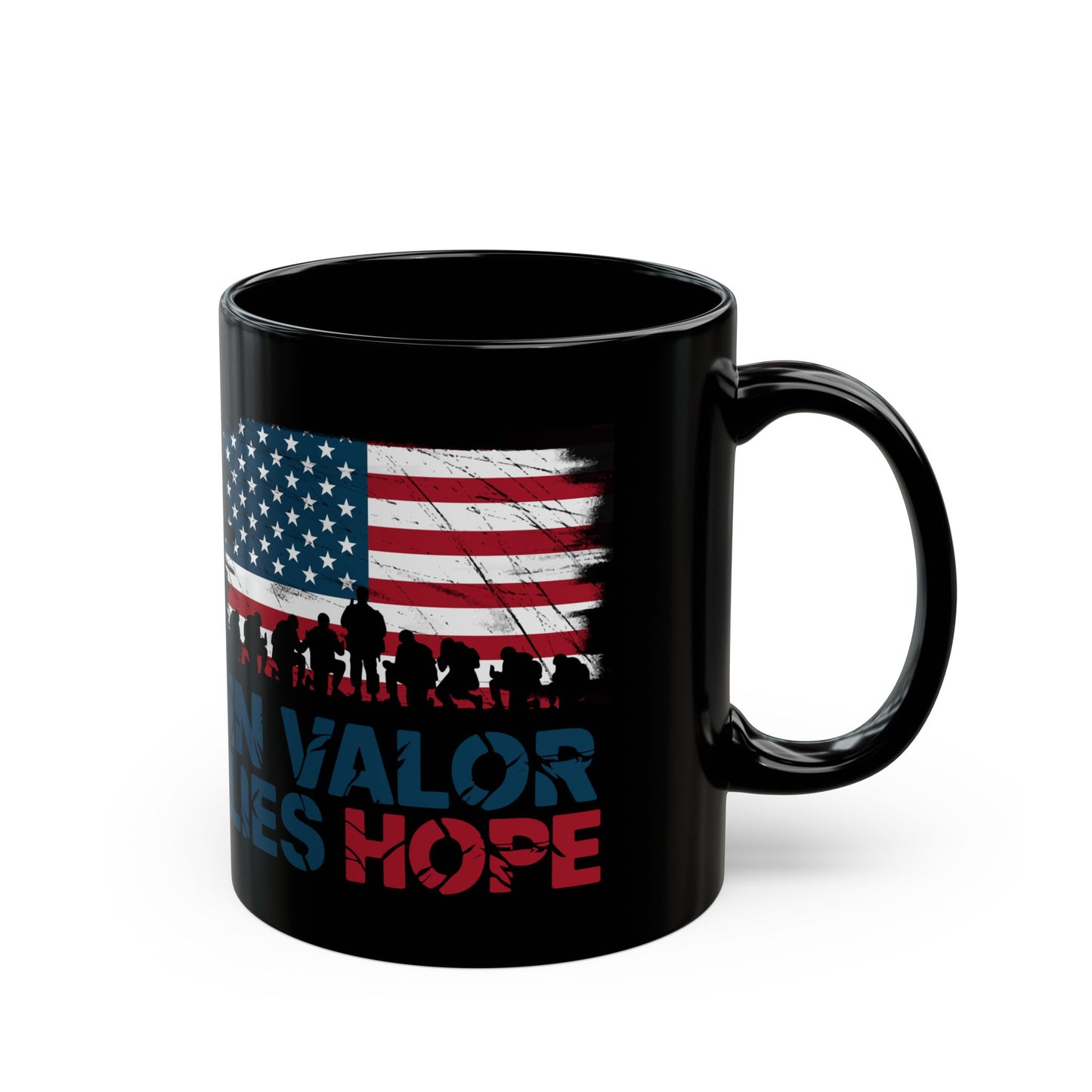 In Valor Lies Hope Black Mug (11oz, 15oz)