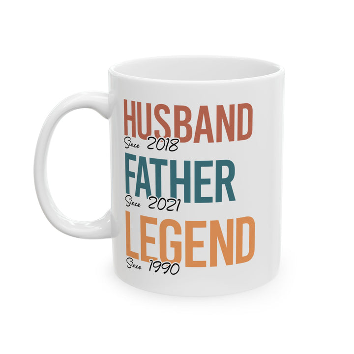 Husband Father Legend White Mug, (11oz, 15oz)