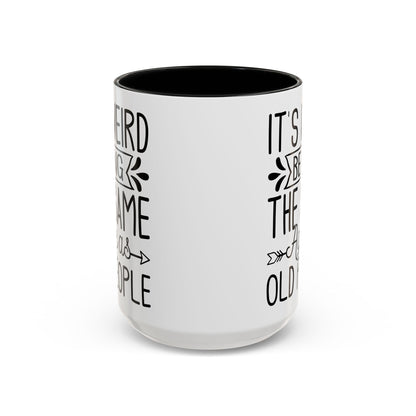 It's Weird Being The Same Age As Old People