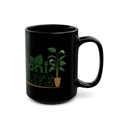 Give a Gift to a Plant Lover – Plant Life Mug Black Ceramic Coffee Cup for Gardeners