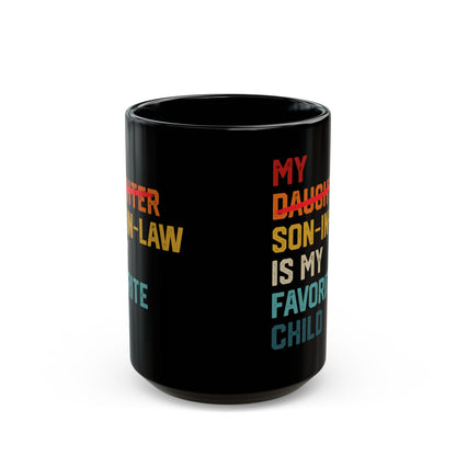 Son in law Black Mug (11oz, 15oz)