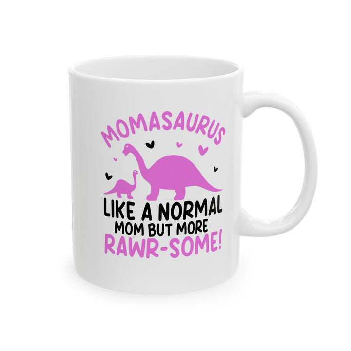 Like a normal  Mug, (11oz, 15oz)