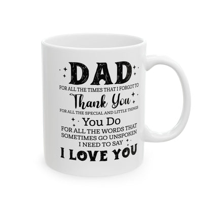 Dad White Mug, (11oz, 15oz)