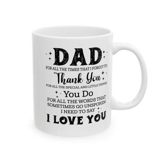 Dad White Mug, (11oz, 15oz)