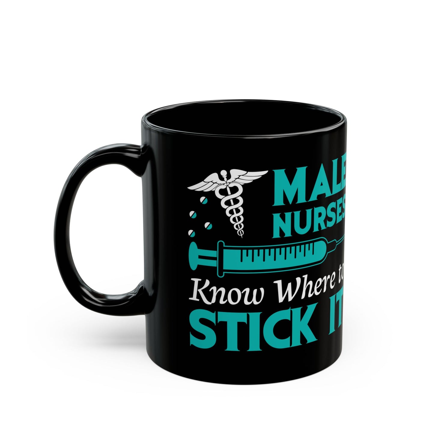 MALE NURSES Know Where 11oz & 15oz Black mug