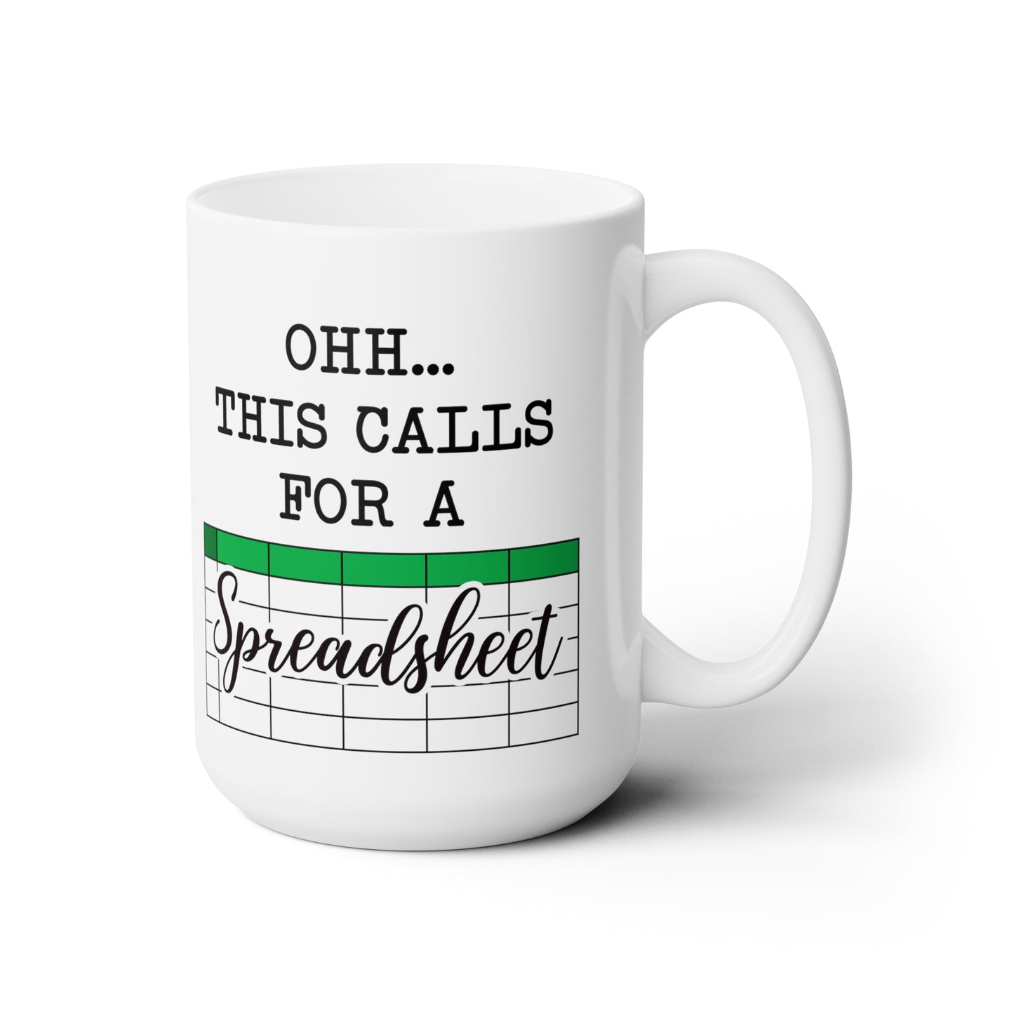 Funny Spreadsheet Mug – Gift for Data Analysts & Office Workers