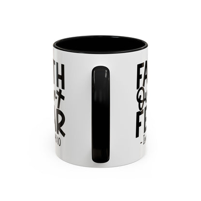 Faith Over Fear Isaiah Coffee Mug (11, 15oz)