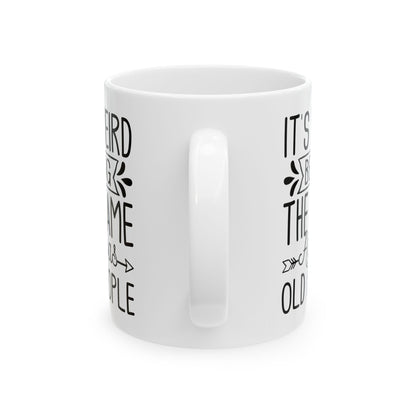 IT'S WEIRD BEING Ceramic Mug, (11oz, 15oz)