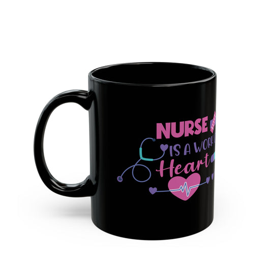 NURSE CIS A WORK 11oz & 15oz Black mug