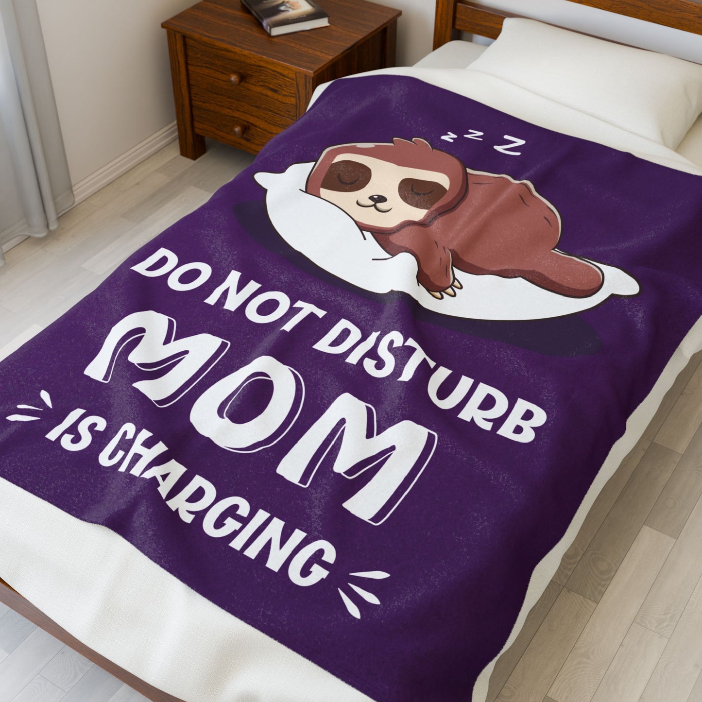 DO NOT DISTURB MOM IS CHARGING